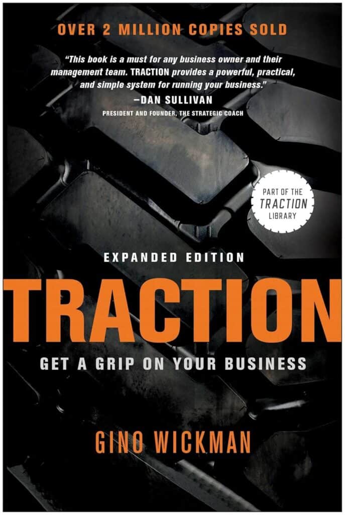 Traction: Get A Grip On Your Business
